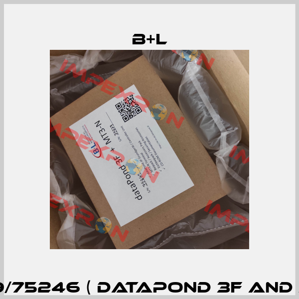 75249/75246 ( dataPond 3F and MT3N) B+L