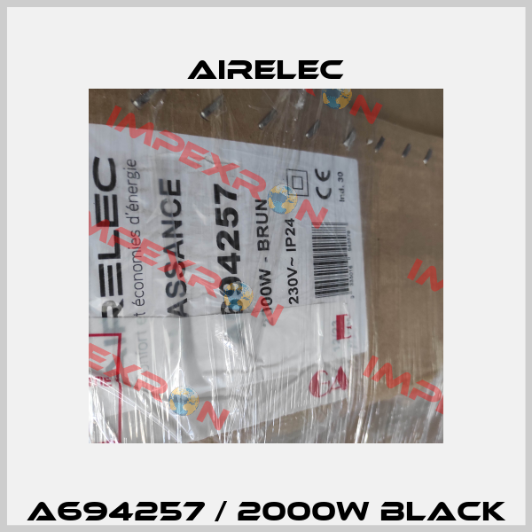 A694257 / 2000W Black Airelec